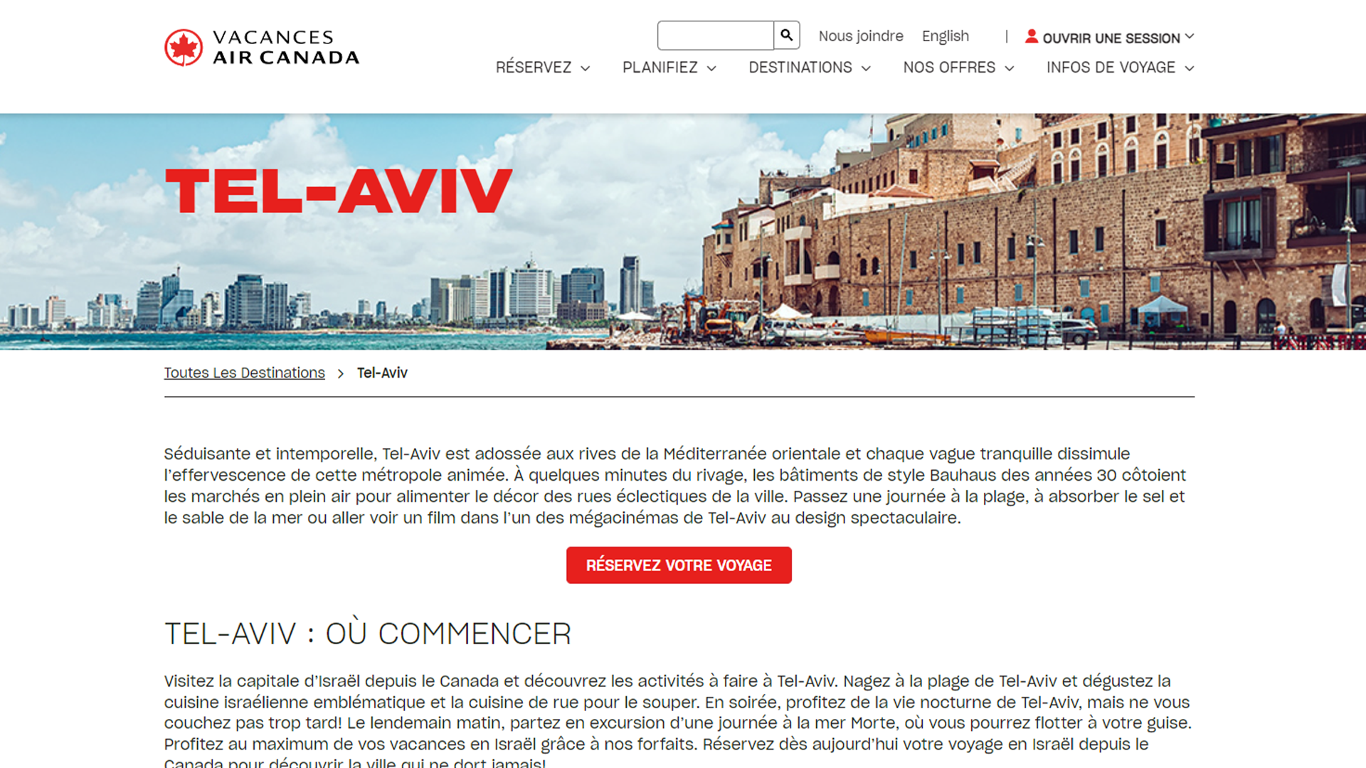 Malgré cette page accessible en ligne, Air Canada n’offre pas de vols vers Israël. 